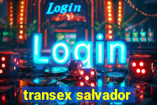 transex salvador